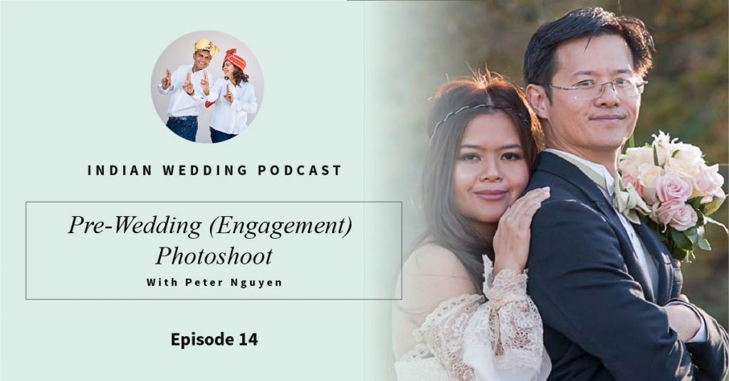 Pre-wedding engagement photoshoot with Peter Nguyen