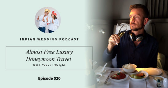 Almost Free Luxury Honeymoon Travel With Trevor Wright